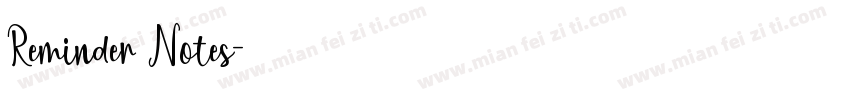 Reminder Notes字体转换
